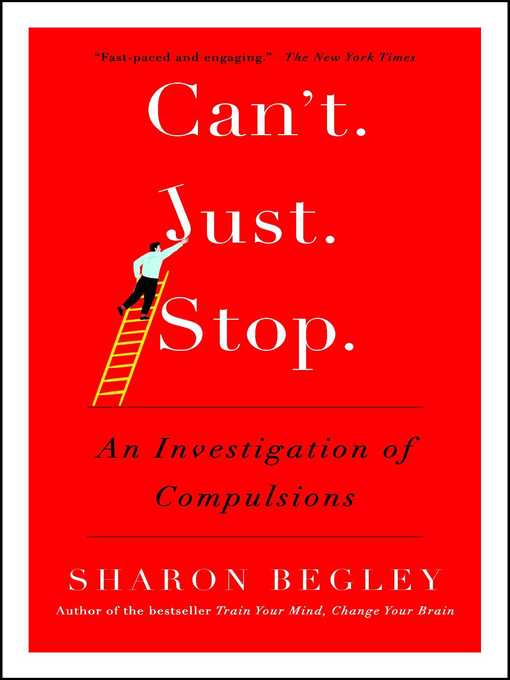 Title details for Can't Just Stop by Sharon Begley - Available